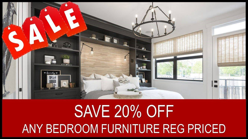 SAVE 20% OFF ANY BEDROOM FURNITURE REG PRICED