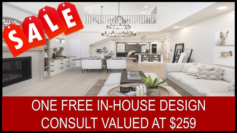 ONE FREE IN-HOUSE DESIGN CONSULT VALUED AT $259