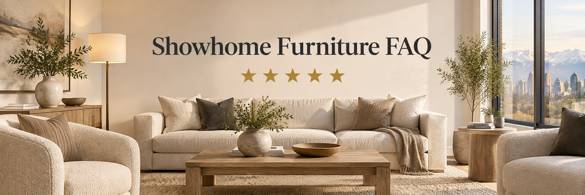 Showhome Furniture FAQ - Calgary furniture store