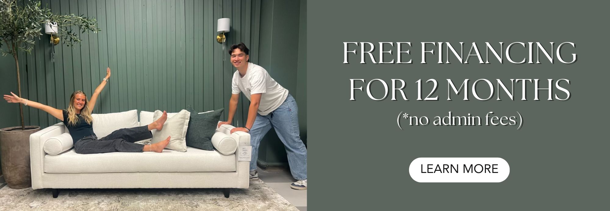 Maria and Landon on a couch with promotional text about free financing for 12 months by Showhome Furniture