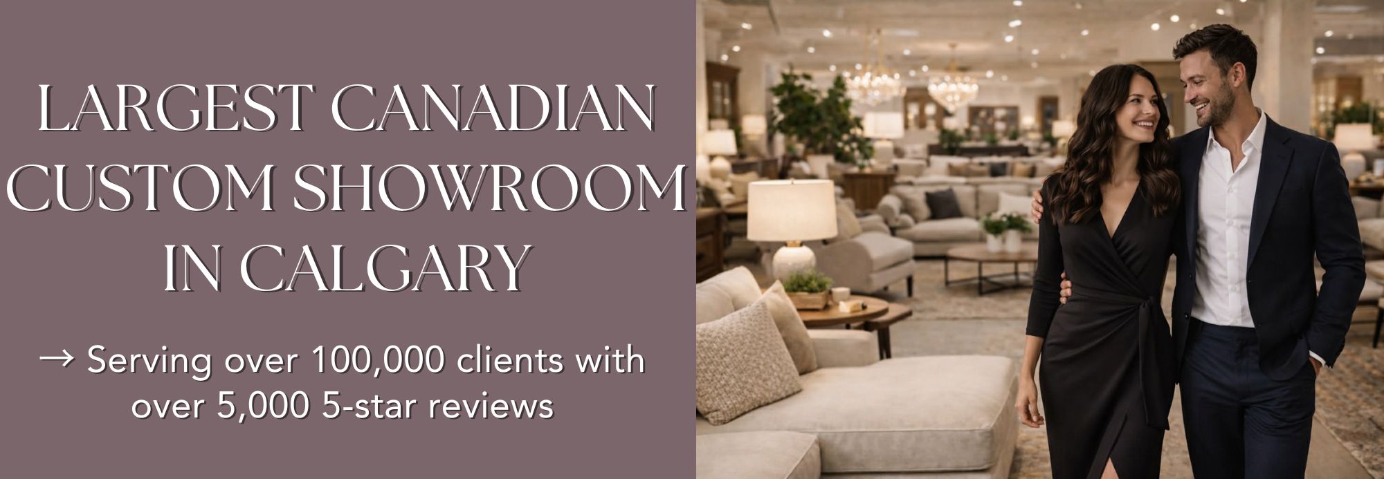 Shop largest canadian showroom in Calgary