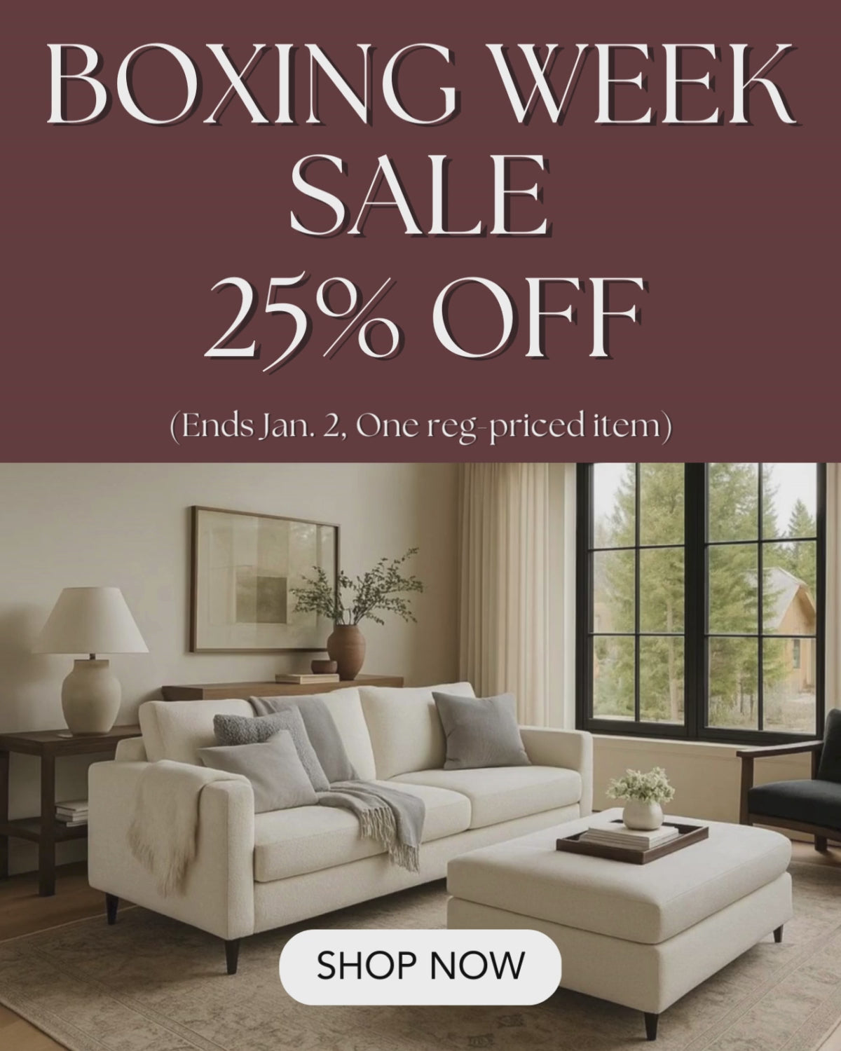 Boxing week sale at 25% off by Showhome Furniture